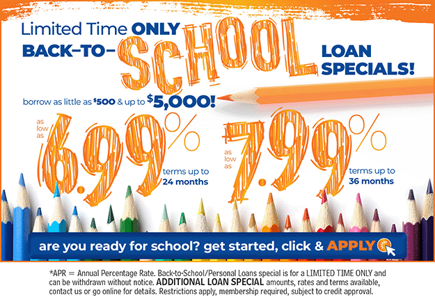 Back to School Loan SPECIAL - as low as 6.99% for 24 month term - use for school expenses or anything - apply now