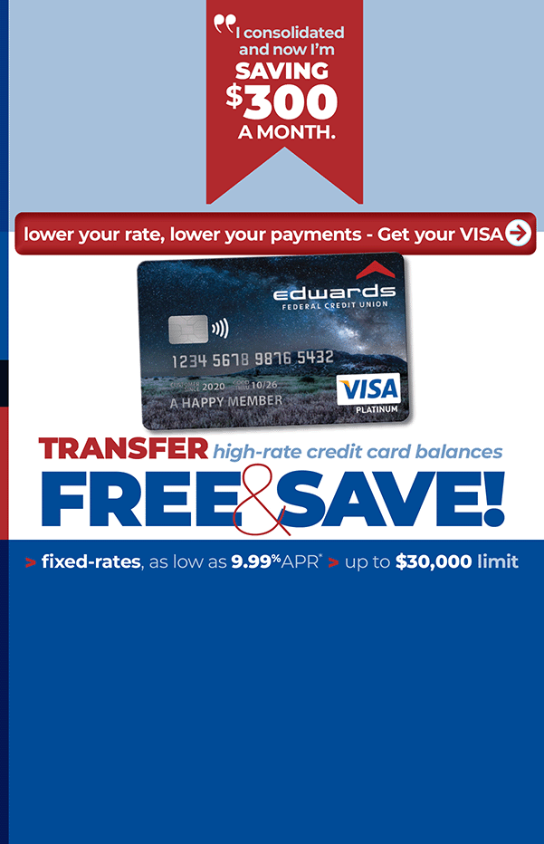 Free Balance Transfers to Edwards FCU Platinum Visa Credit Card