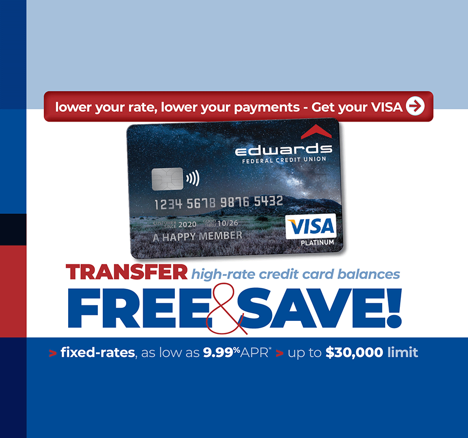 Free Balance Transfers to Edwards FCU Platinum Visa Credit Card